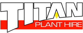 Plant Hire | Titan Plant Hire | Equipment Hire and Rental | Perth Western Australia WA